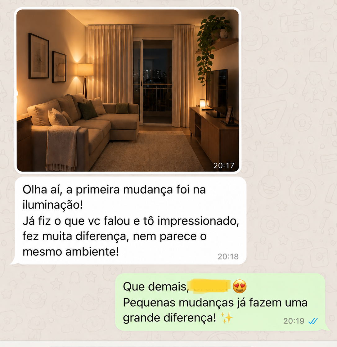Mensagem de cliente contando que a mudança na iluminação fez diferença